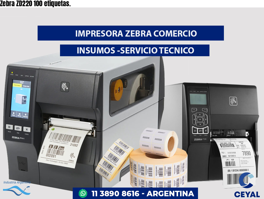 Zebra ZD220 100 etiquetas.
