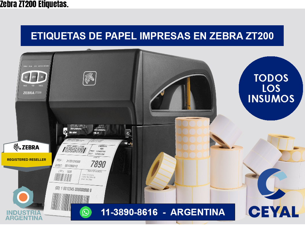 Zebra ZT200 Etiquetas.