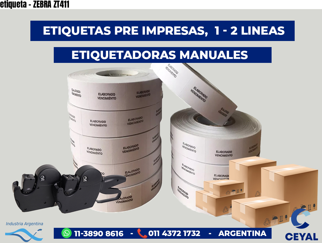 etiqueta - ZEBRA ZT411
