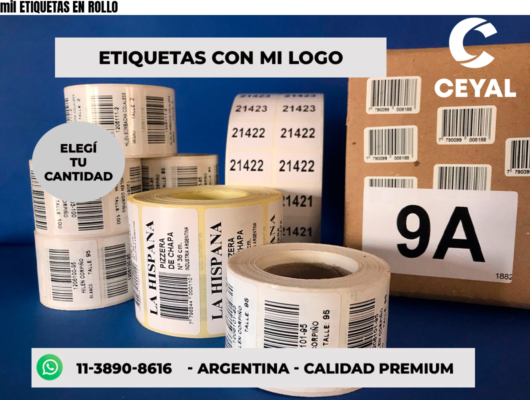 mil ETIQUETAS EN ROLLO