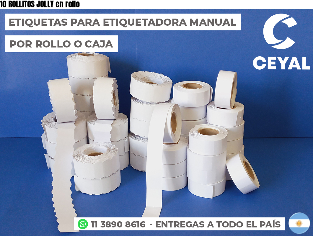 10 ROLLITOS JOLLY en rollo