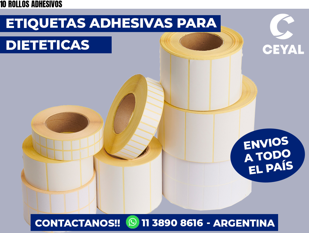 10 ROLLOS ADHESIVOS