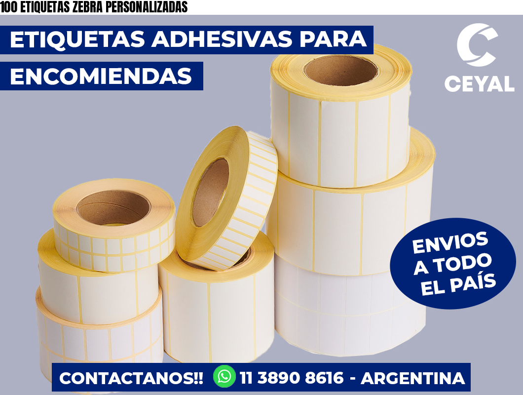 100 ETIQUETAS ZEBRA PERSONALIZADAS