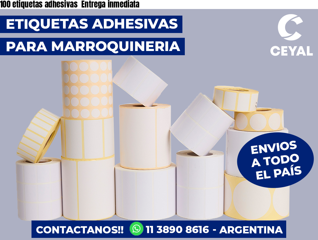 100 etiquetas adhesivas  Entrega inmediata