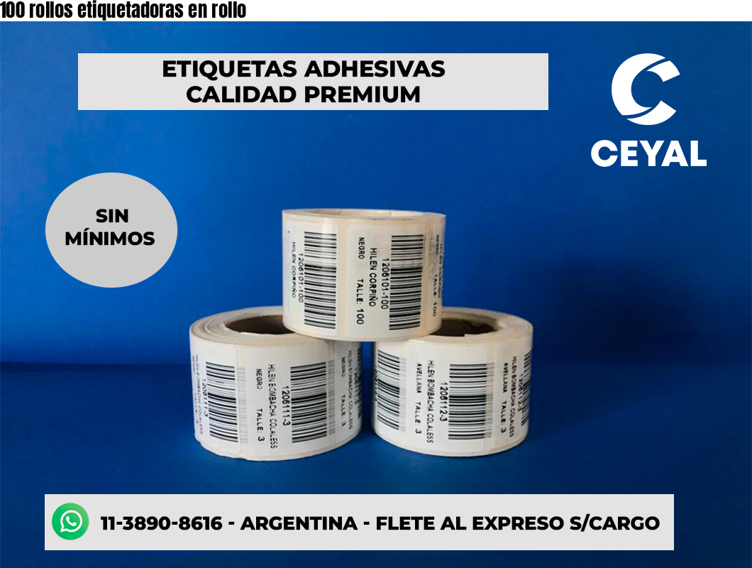 100 rollos etiquetadoras en rollo