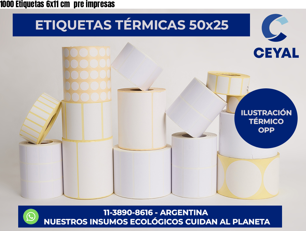 1000 Etiquetas 6×11 cm  pre impresas