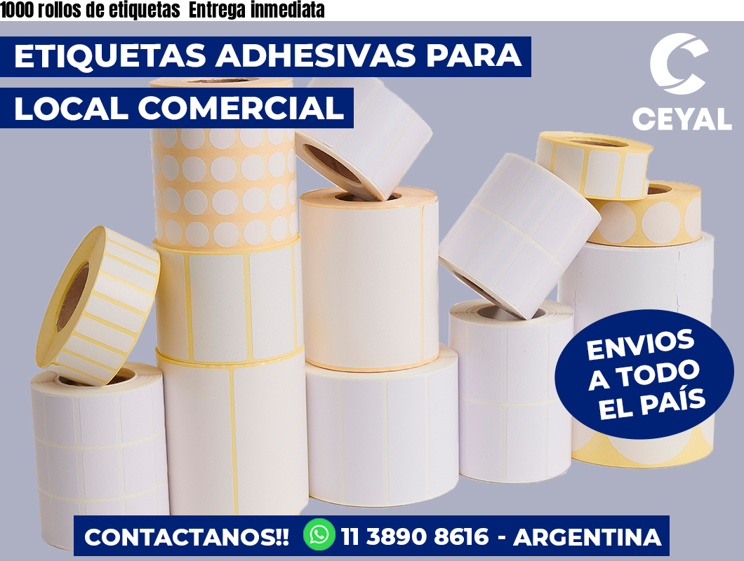 1000 rollos de etiquetas Entrega inmediata