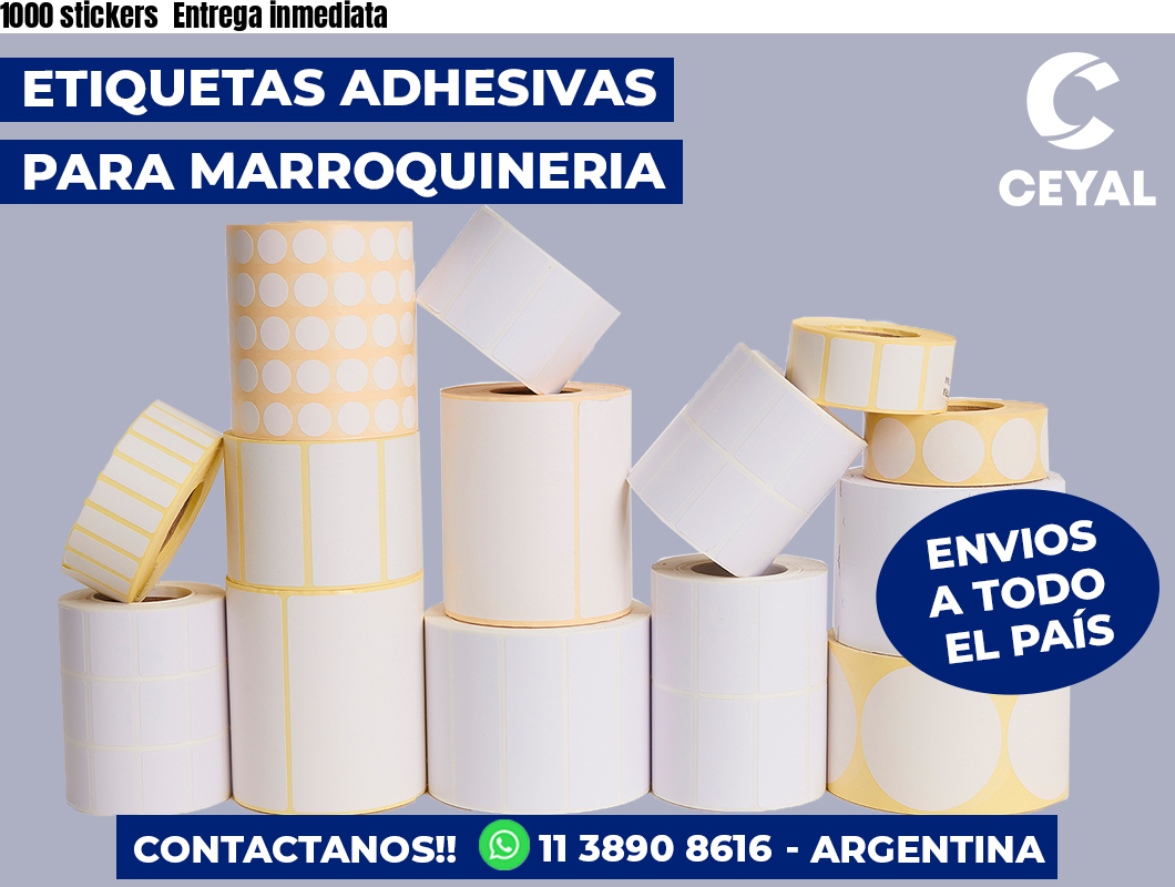 1000 stickers  Entrega inmediata
