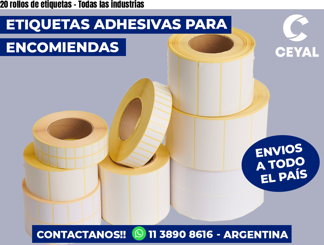 20 rollos de etiquetas - Todas las industrias