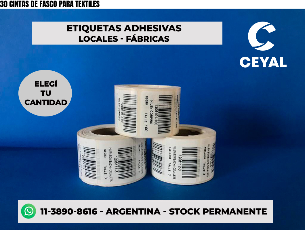 30 CINTAS DE FASCO PARA TEXTILES