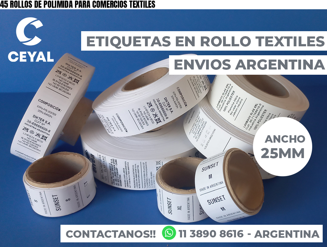 45 ROLLOS DE POLIMIDA PARA COMERCIOS TEXTILES