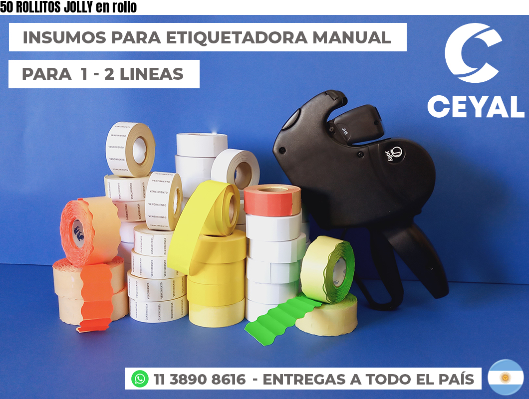 50 ROLLITOS JOLLY en rollo