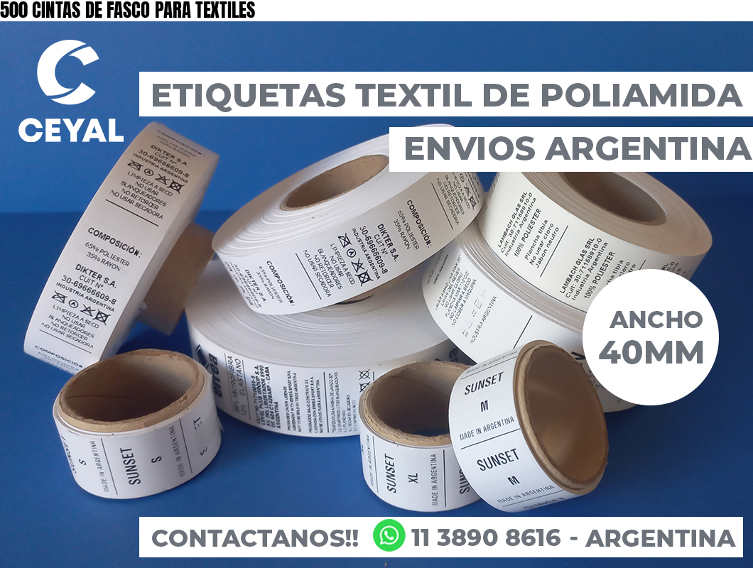 500 CINTAS DE FASCO PARA TEXTILES