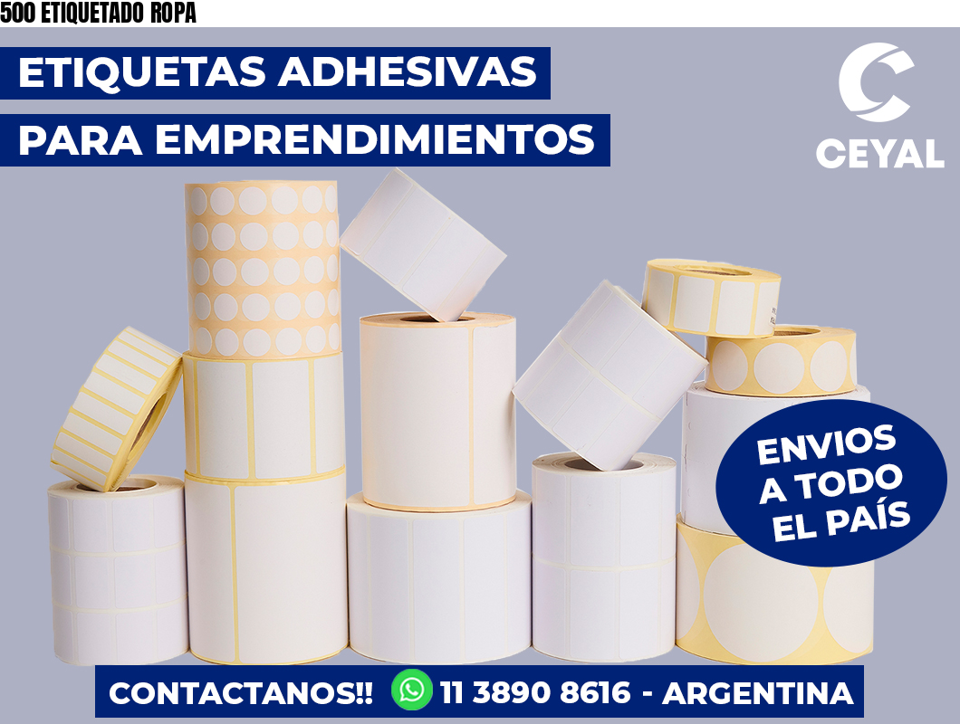 500 ETIQUETADO ROPA