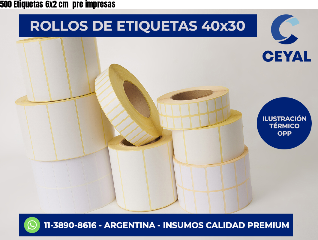 500 Etiquetas 6×2 cm  pre impresas