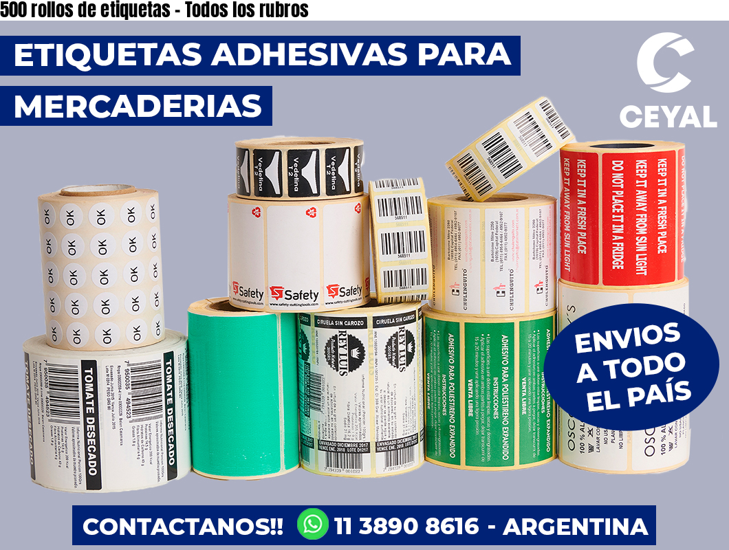 500 rollos de etiquetas – Todos los rubros