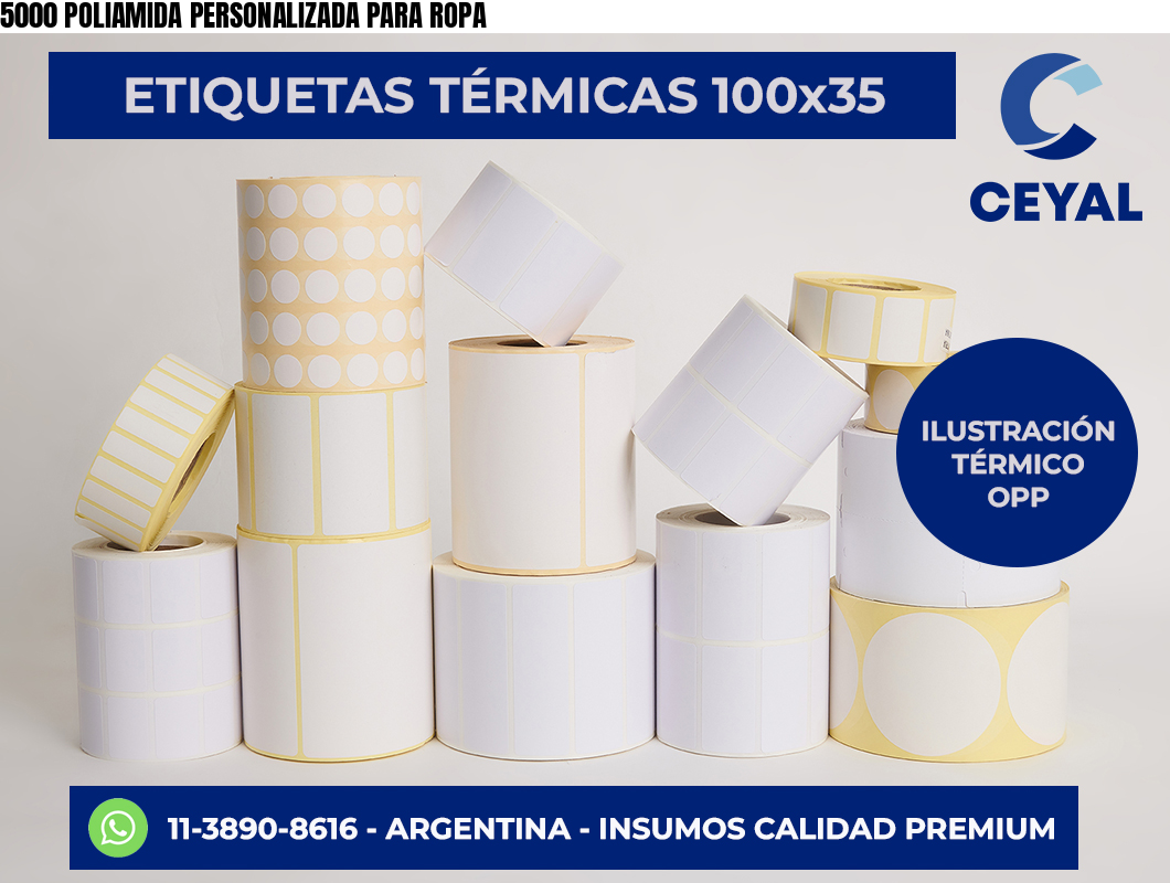 5000 POLIAMIDA PERSONALIZADA PARA ROPA
