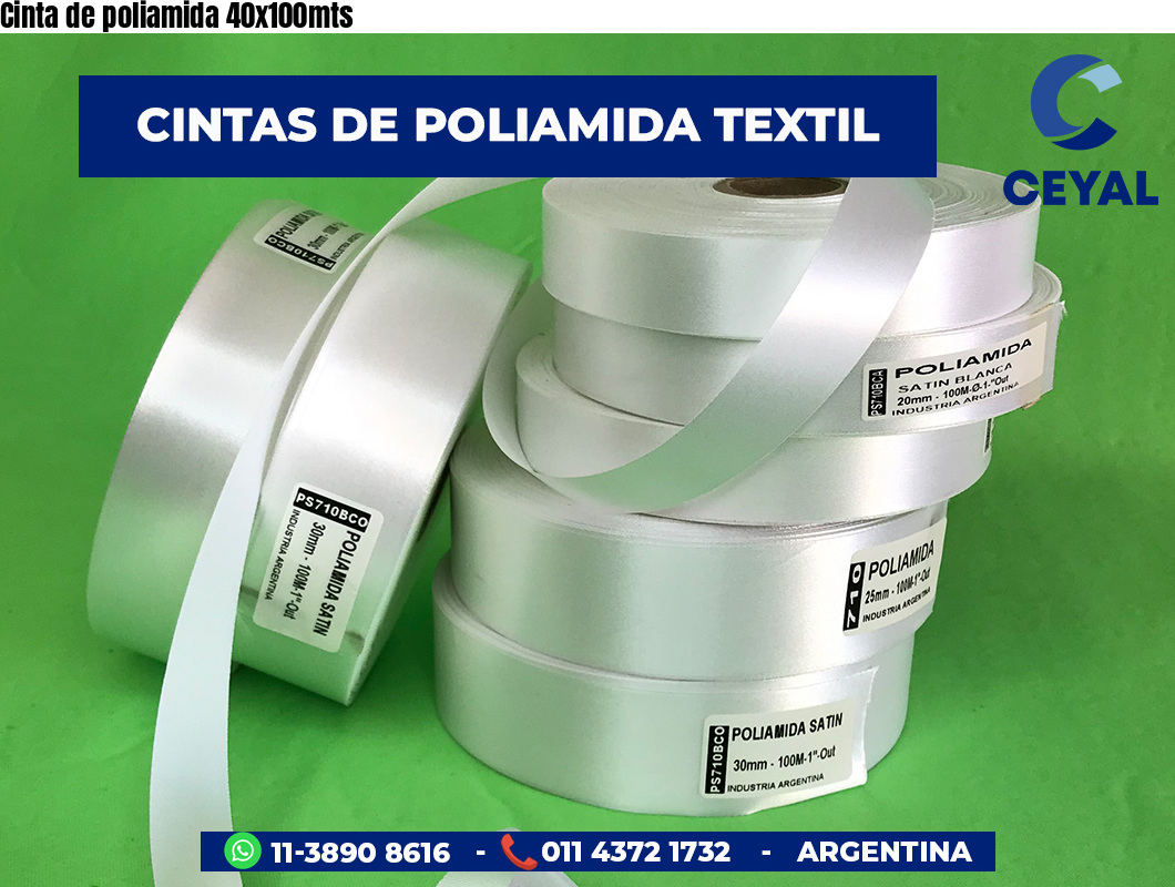 Cinta de poliamida 40x100mts