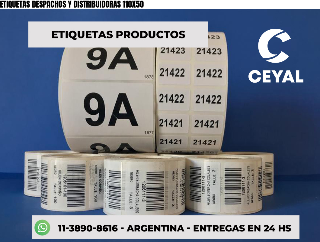 ETIQUETAS DESPACHOS Y DISTRIBUIDORAS 110X50