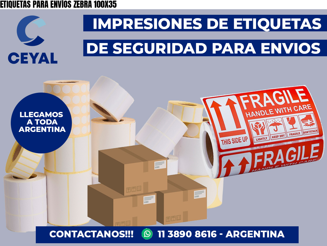 ETIQUETAS PARA ENVÍOS ZEBRA 100X35