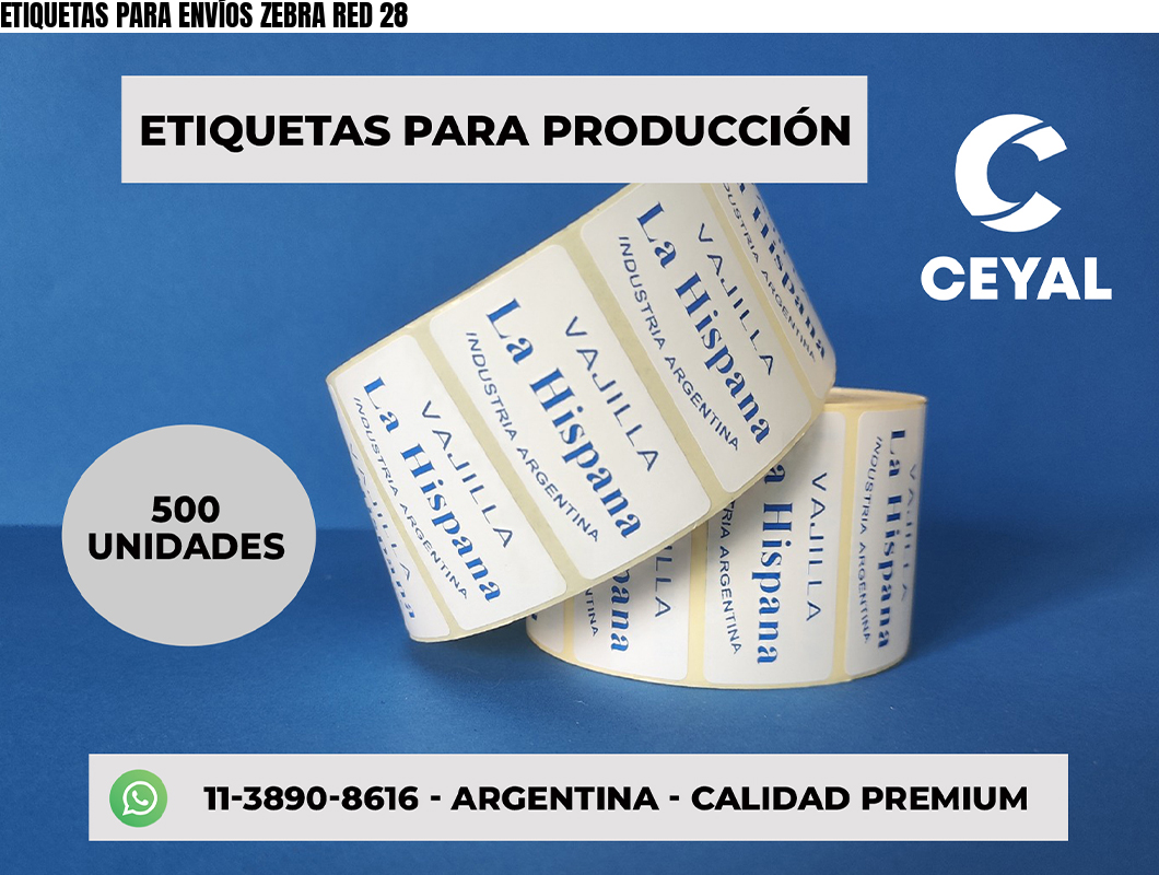 ETIQUETAS PARA ENVÍOS ZEBRA RED 28