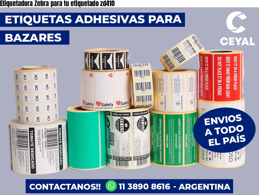 Etiquetadora Zebra para tu etiquetado zd410