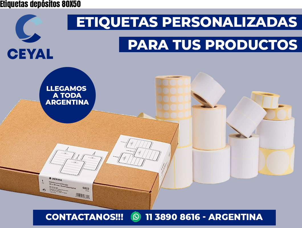 Etiquetas depósitos 80X50