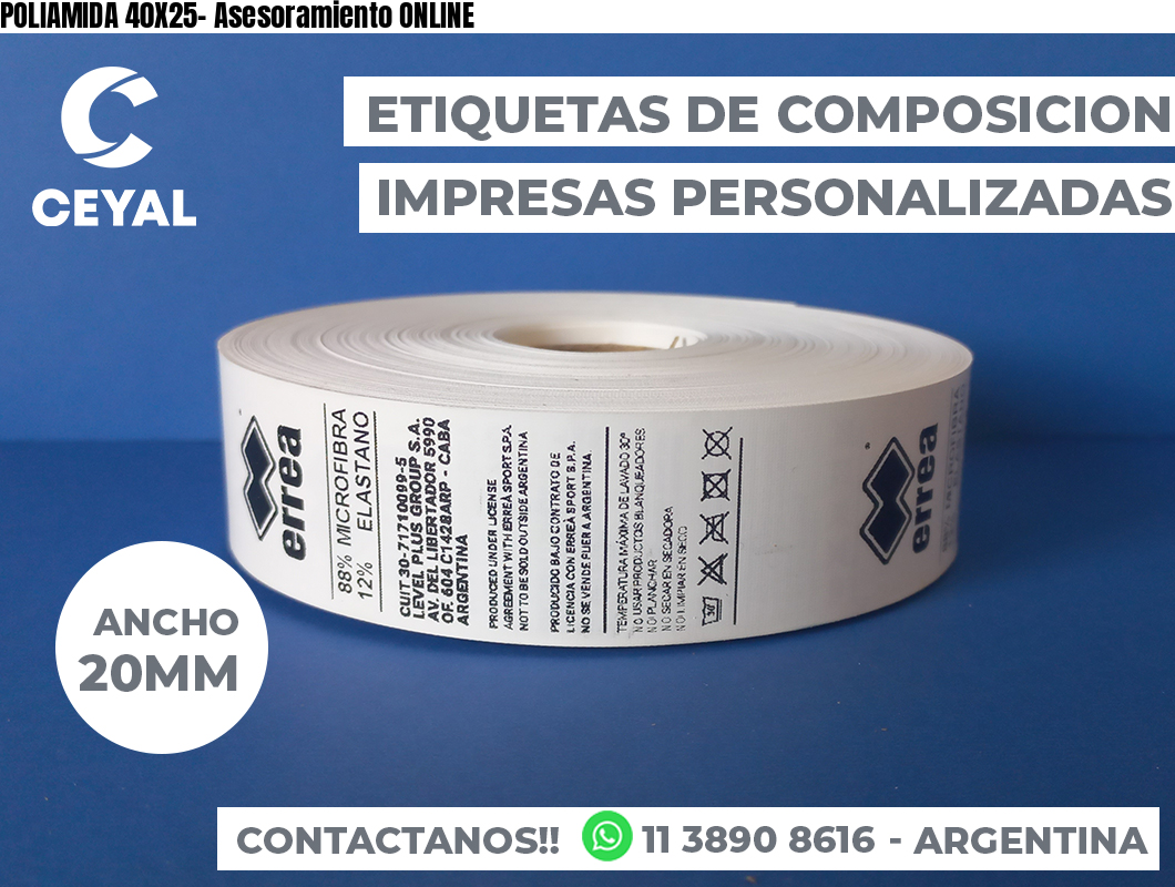 POLIAMIDA 40X25- Asesoramiento ONLINE