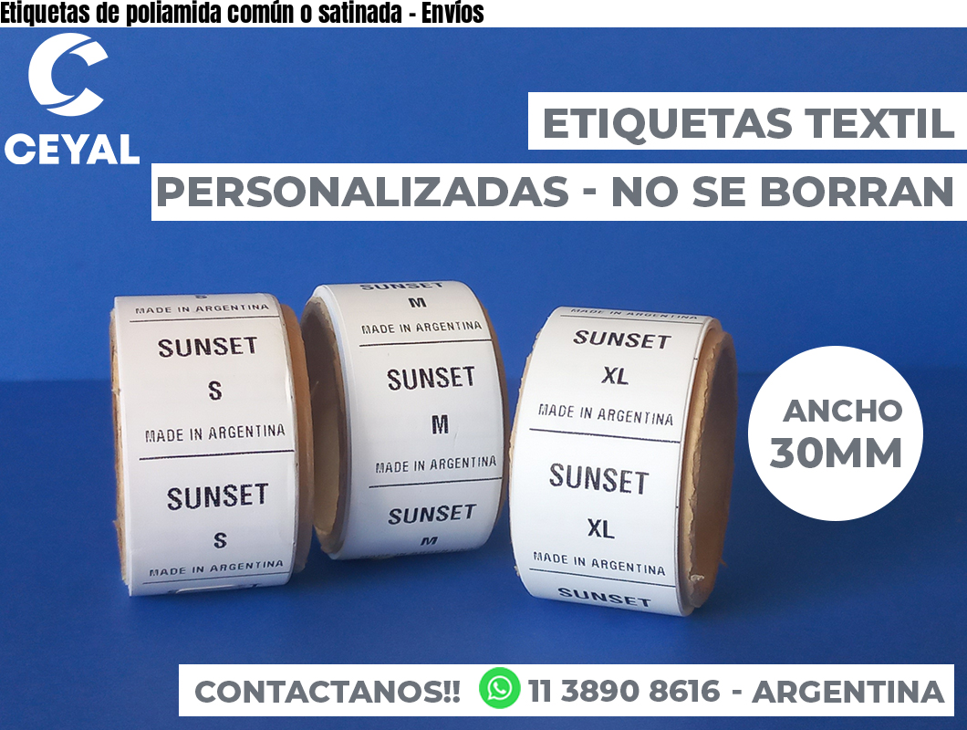 Etiquetas de poliamida común o satinada - Envíos