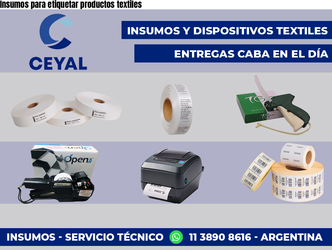 Insumos para etiquetar productos textiles