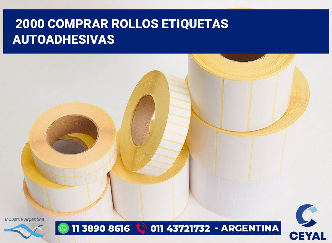 2000 Comprar rollos etiquetas autoadhesivas