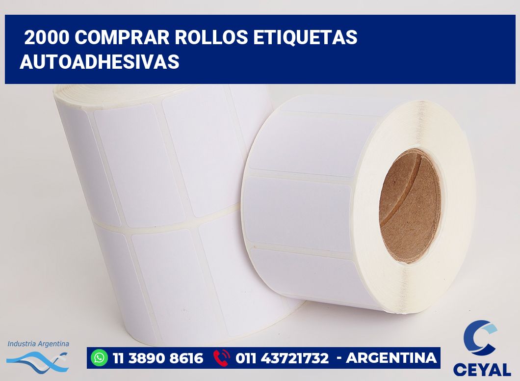 2000 Comprar rollos etiquetas autoadhesivas