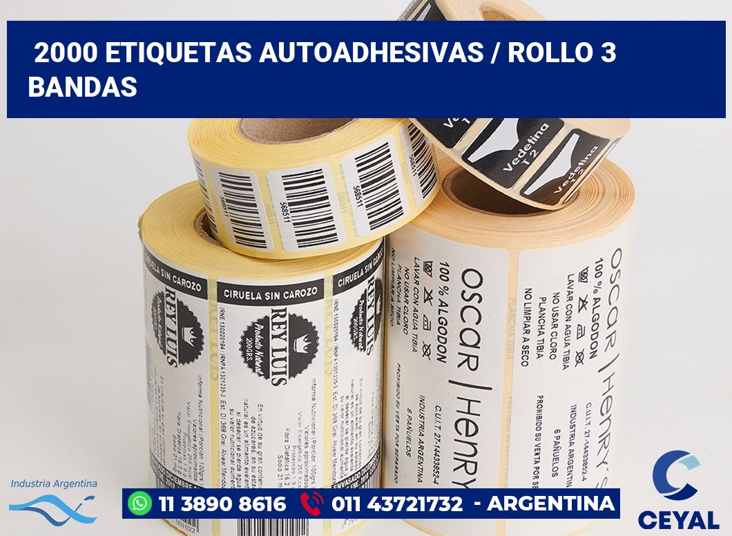 2000 Etiquetas autoadhesivas / rollo 3 bandas