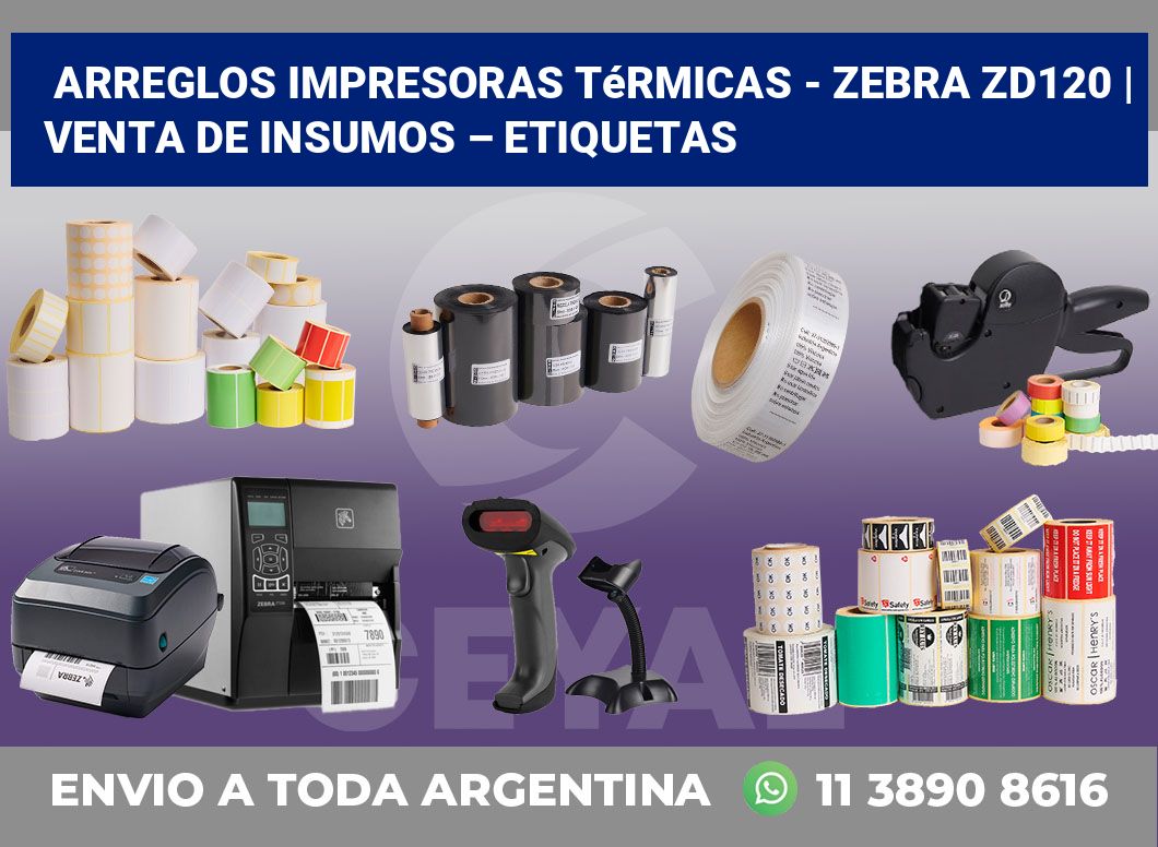 Arreglos impresoras térmicas – Zebra ZD120 | Venta de insumos – Etiquetas