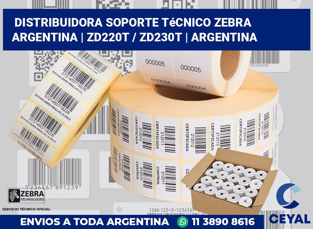 Distribuidora soporte técnico Zebra Argentina | ZD220t / ZD230t | Argentina