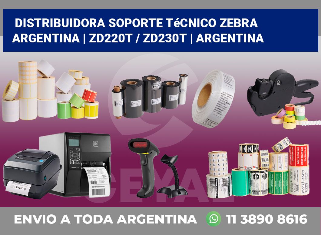 Distribuidora soporte técnico Zebra Argentina | ZD220t / ZD230t | Argentina