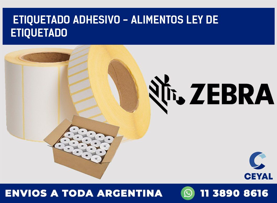 Etiquetado adhesivo – alimentos ley de etiquetado