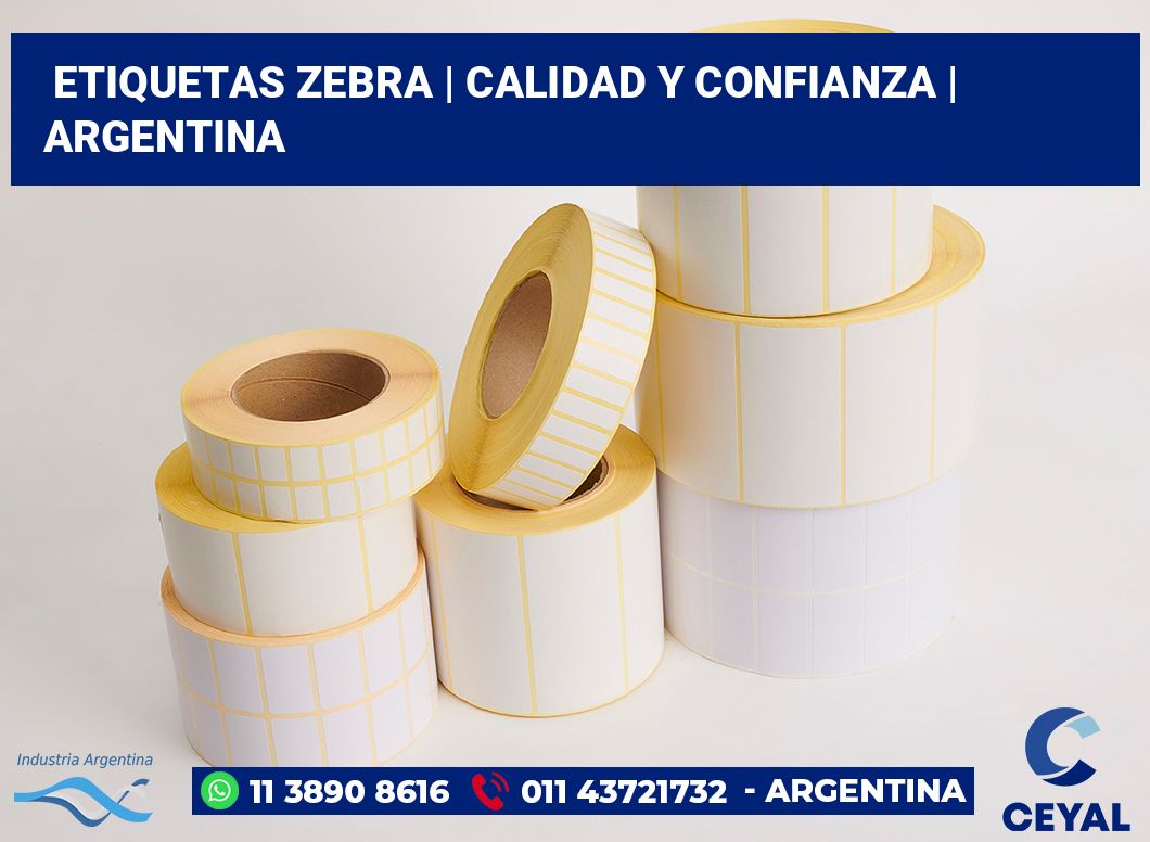 Etiquetas Zebra | Calidad y confianza | Argentina