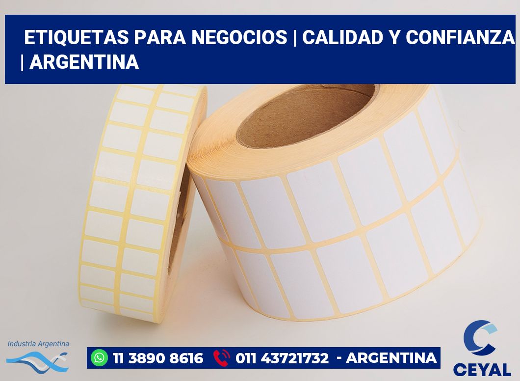 Etiquetas para negocios | Calidad y confianza | Argentina