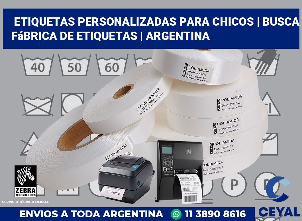 Etiquetas personalizadas para chicos | Busca fábrica de etiquetas | Argentina