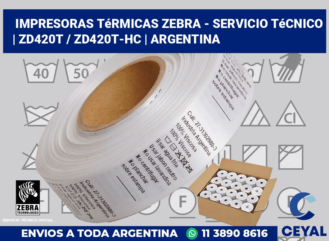 Impresoras térmicas Zebra - servicio técnico | ZD420t / ZD420t‑HC | Argentina