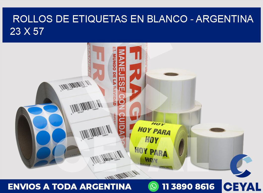 Rollos de etiquetas en blanco - Argentina 23 x 57