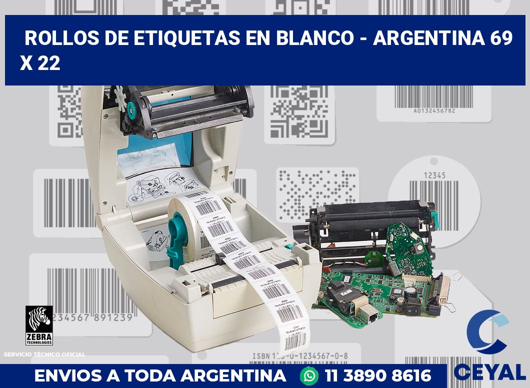 Rollos de etiquetas en blanco - Argentina 69 x 22