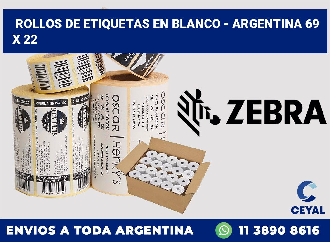 Rollos de etiquetas en blanco – Argentina 69 x 22