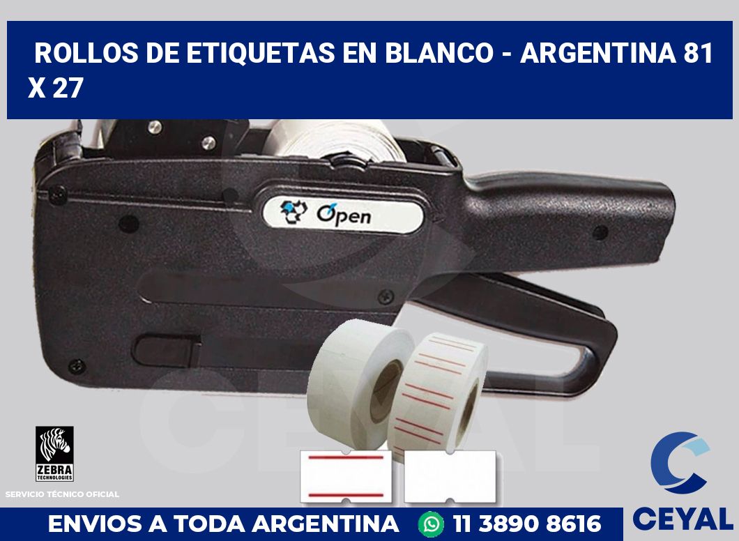Rollos de etiquetas en blanco - Argentina 81 x 27