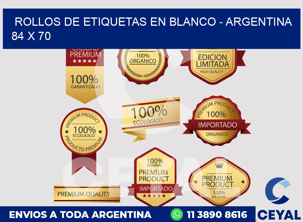 Rollos de etiquetas en blanco - Argentina 84 x 70