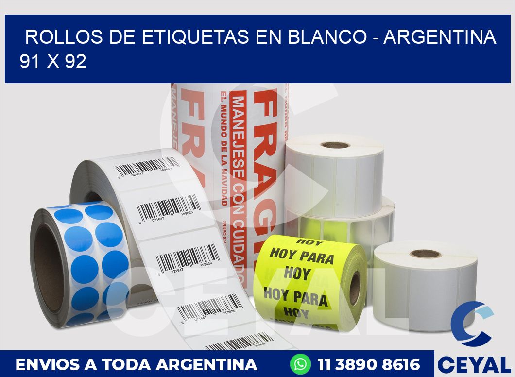 Rollos de etiquetas en blanco - Argentina 91 x 92
