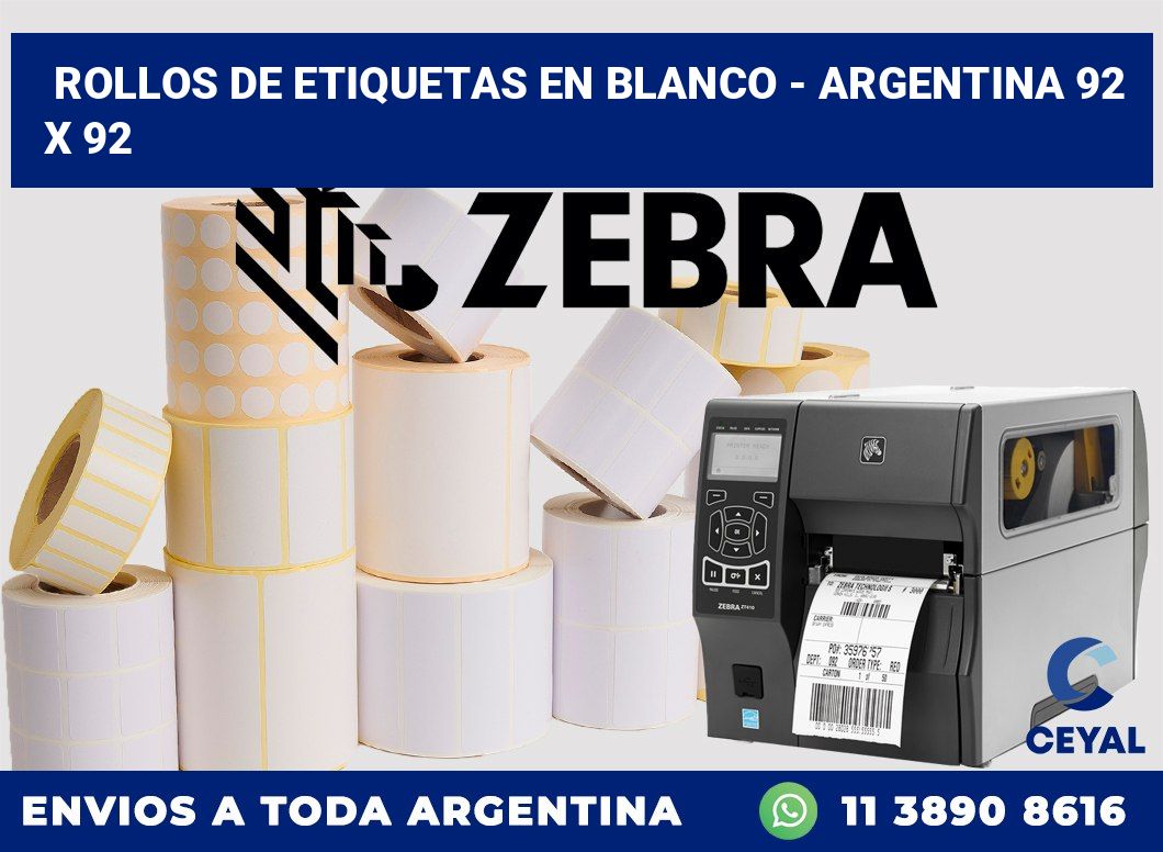 Rollos de etiquetas en blanco – Argentina 92 x 92