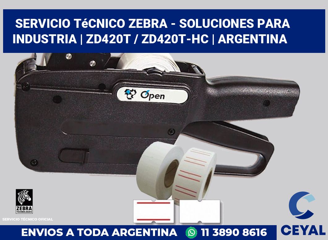 Servicio técnico Zebra - Soluciones para industria | ZD420t / ZD420t‑HC | Argentina