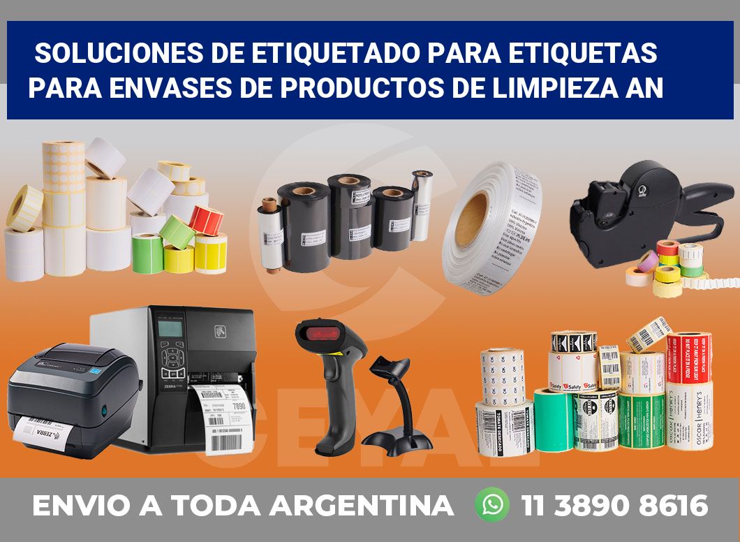 Soluciones de Etiquetado para Etiquetas para Envases de Productos de Limpieza An